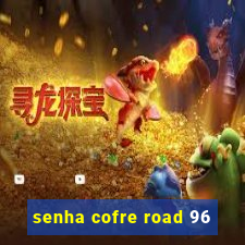 senha cofre road 96